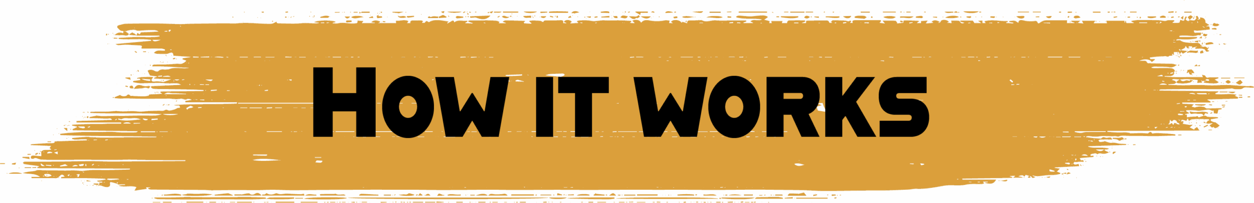 HowItWorks Button