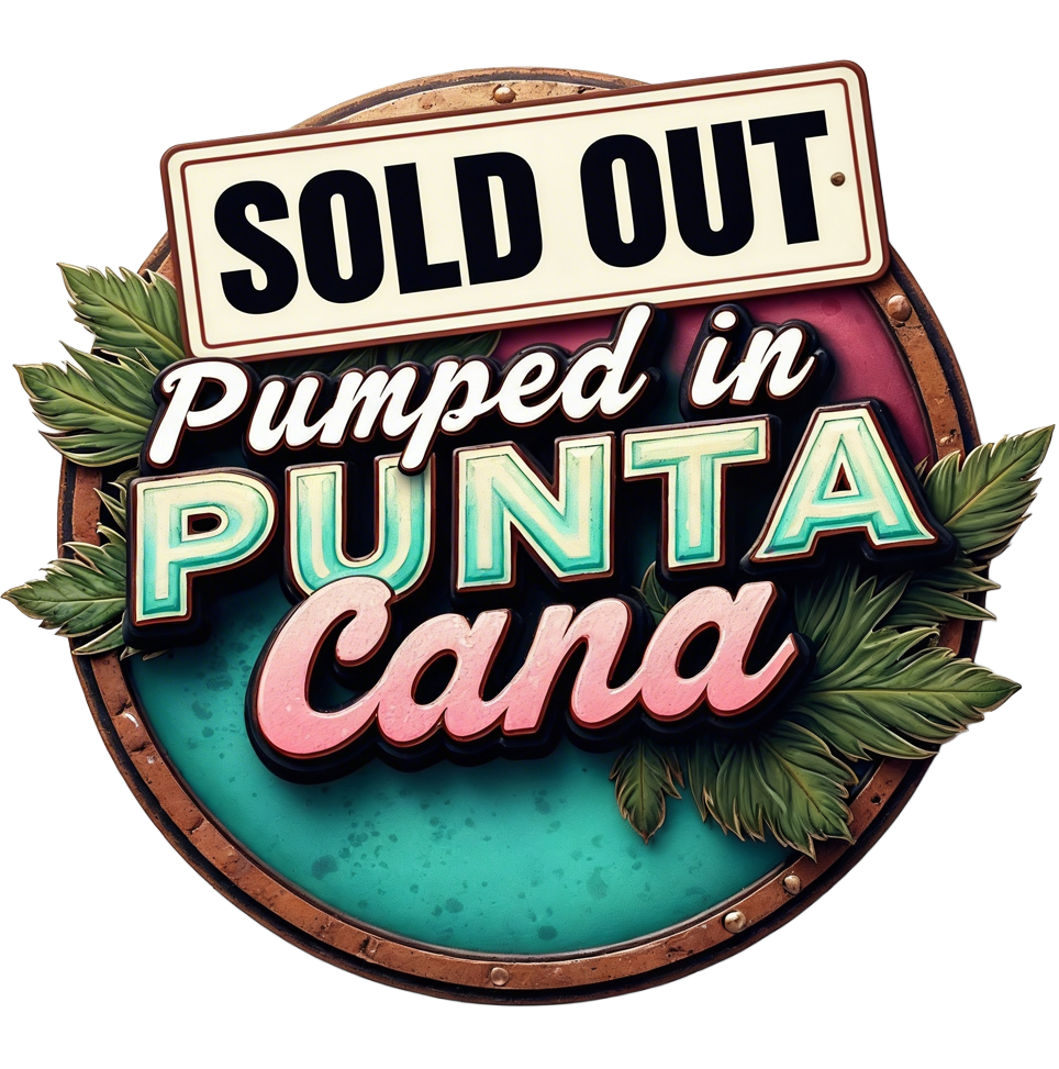 PUMPED IN PUNTA CANA 2026 Hosted y VJL Travel Vacations is officially sold out!